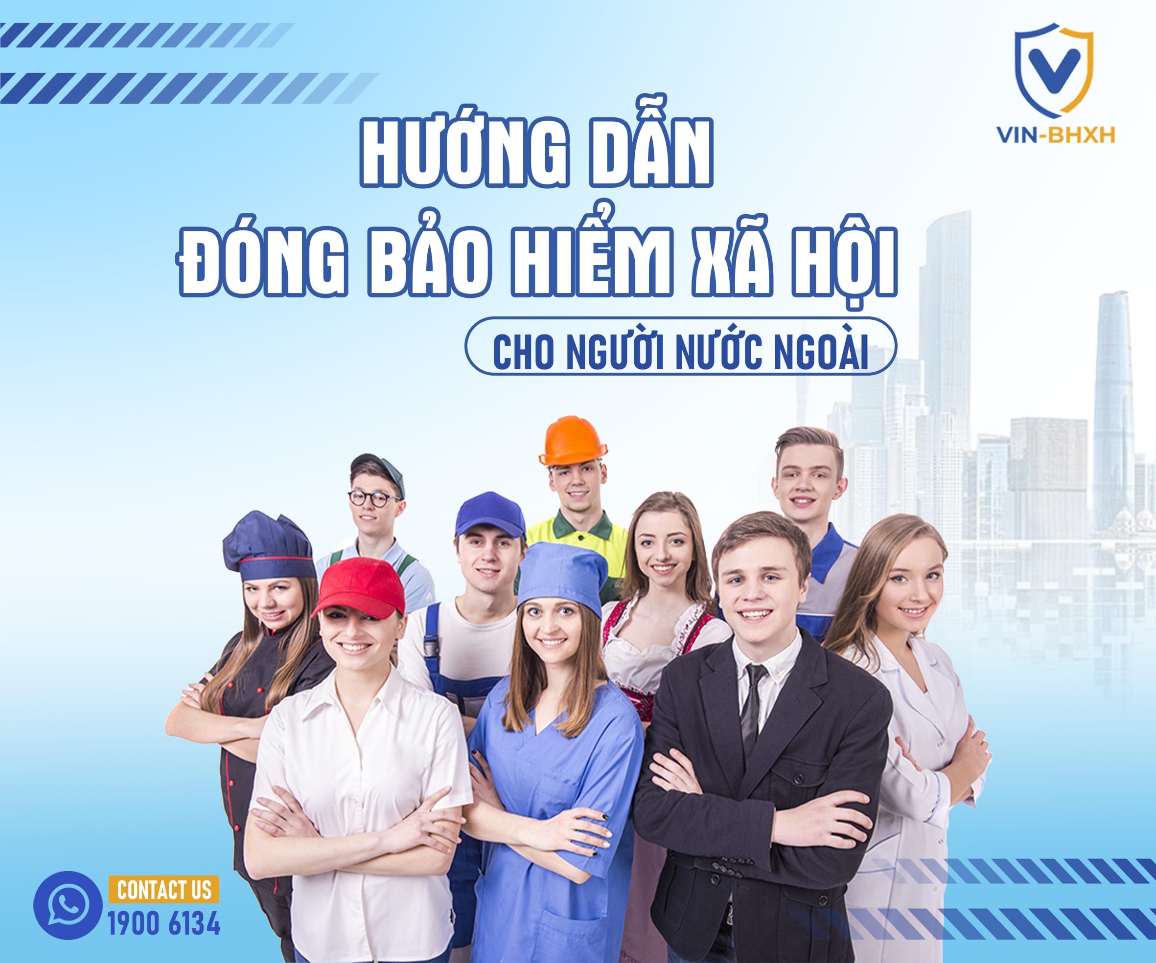 huong-dan-dong-bhxh-cho-nguoi-nuoc-ngoai-moi-nhat-nam-2022